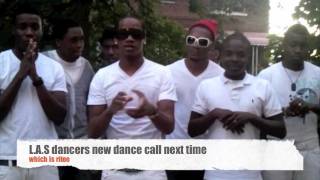 L.A.S. dancer bigga new dance called (NEXT TIME)