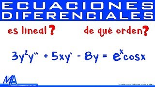 Orden y linealidad de las Ecuaciones Diferenciales