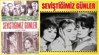 Seviştiğimiz Günler | Fatma Girik Sadri Alışık Yeşilçam Filmi Full İzle