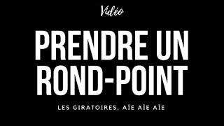 Comment franchir un rond point ?