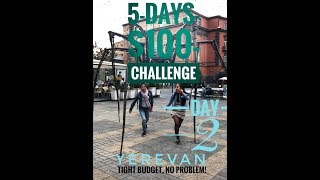 DAY 2:  FOUND THE "HARRY POTTER" BRIDGE & SPENDING LESS THAN $10 A DAY! || YEREVAN, ARMENIA 2019