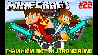 Minecraft Sinh Tồn #22 | THỬ THÁCH THÁM HIỂM BIỆT THỰ TRONG RỪNG | KiA Phạm (w/ Vamy Trần)