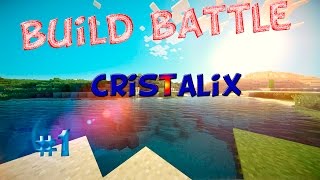 Cristalix #1-Build Battle
