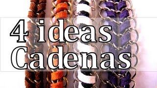 Manualidades DIY - 4 Ideas para crear con Cadenas