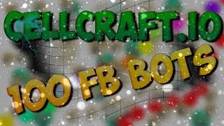 CELLCRAFT.IO - ★ 100.000 SCORE ★ 100 BOTS FACEBOOK ★