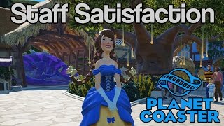 Planet Coaster: Staff Satisfaction Tutorial Tips & Tricks