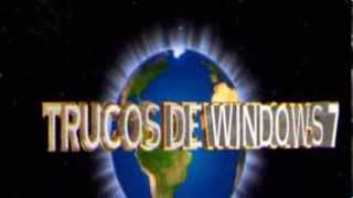 LOQUENDO - LOS MEJORES TRUCOS PARA WINDOWS 7 2014