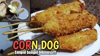 Resep Corn Dog Simple & Anti Ribet