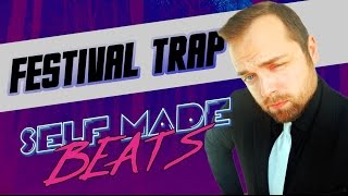 PORADNIK FL STUDIO 12 | Jak zrobić Festival Trap | Self Made Beats #16