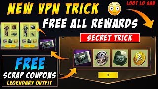 PUBG Mobile New VPN Trick ! Free Crate Coupon Scrap And Legendary Outfits |  Vpn Trick