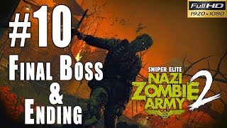 Snipers Elite: Nazi Zombie Army 2 Walkthrough Gameplay - Part 10 Final Boss + Ending 1080p
