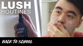Lush Routines: Back to school essentials