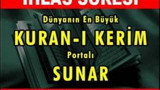KUR'AN-I Kerim - İhlas Suresi -TurkceKuran.com