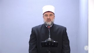 HUTBE | Kujtoje shkatërruesin e kënaqësive - Fadil Musliu