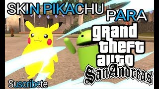 Skin de "Pikachu" para GTA SA de android 2018