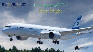 El Al Israel Airlines First Boeing 787-9 dreamliner (4X-EDA) First Flight @ Paine field Everett