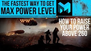 How to get max power / light level fastest: Destiny 2