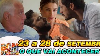 BOM SUCESSO – RESUMO SEMANAL: 23/09/2019 A 28/09/2019