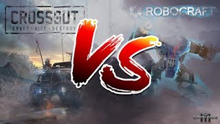 Crossout против Robocraft! Кто лучше?