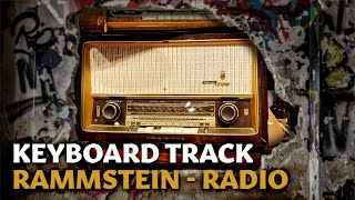 KEYBOARD TRACK Rammstein - Radio