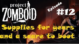 Project Zomboid 2018 Episode 12 | Thank goodness for cars