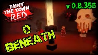 МНОГО ЗОМБИ, о режиме BENEATH ➤ Paint The Town Red