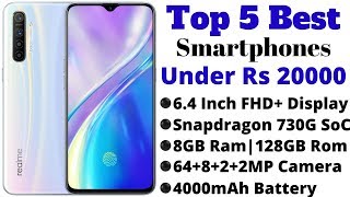 Top 5 Best Smartphones Under Rs 20000 In January 2020 | 8GB Ram, 64MP Quad Camera, Snap-730G SoC