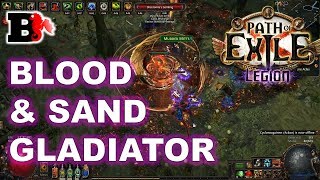 [3.7] [PoE] Blood, Block & Sand Gladiator Build - Perforate vs Bladestorm vs Cyclone * Path of Exile