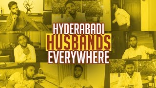 Hyderabadi Husbands Everywhere || Kantri Guyz