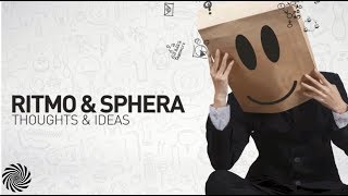 RITMO & SPHERA - Thoughts & Ideas