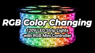 120V RGB LED Strip Light Mini Controller - Full Showcase