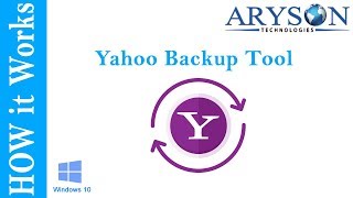A-1 Yahoo Backup Software to Download Yahoo Email on Computer [How to Guide]