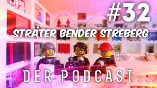 Sträter Bender Streberg - Der Podcast: Folge 32