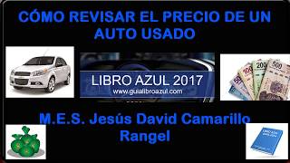 CÓMO CHECAR PRECIO DE AUTO EN EL LIBRO AZUL 2018