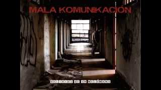 Mala komunikación -  Delirios de un melómano (FULL ALBUM)