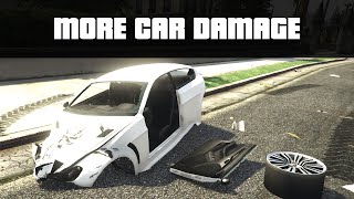 EXTREME CAR DAMAGE (More Deformation) | GTA 5 PC Mods