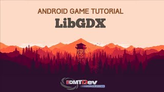 Android Studio LibGDX - Part 1 Hello World