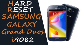 Samsung galaxy Grand duos i9082 hard reset. Забыл графический ключ. Сброс до заводских настроек.