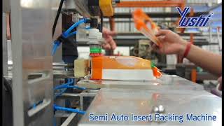 เครื่องจักรและระบบอัตโนมัติ Semi Auto Insert Packing Machine