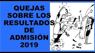 Soy Docente: QUEJAS DEL RESULTADO DE ADMISIÓN DOCENTE 2019 Y COMPARATIVO.