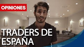 Traders de España comparten sus opiniones
