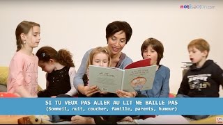 SI TU NE VEUX PAS ALLER AU LIT SURTOUT NE BAILLE PAS - Livre pour enfant