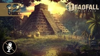 Deadfall Adventures Прохождение 12 — Гробницы майя
