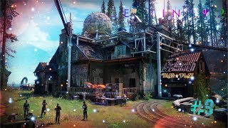 Destiny 2 ★ Прохождение ★ Помогаем на Ферме ★ #3