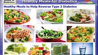 weight loss for diabetics type 2 | Meal Plans to REVERSE Type 2 Diabetes
