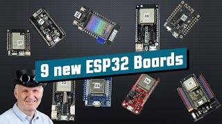 9 New ESP32 Boards: Comparison and Tests