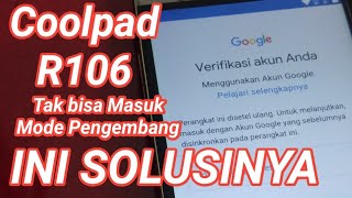 Coolpad R106 Bypass FRP Terkunci Akun Google
