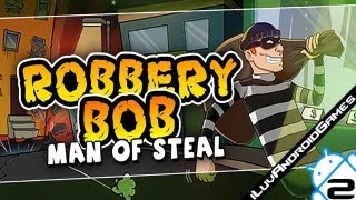 Robbery Bob Free Gameplay 2 All Costumes, Items, & Maxed Stats