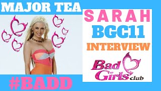 2017 | Sarah Oliver - BGC11 | Talks Unaired Moments from BGC11 and BGASB2 and Secrets From BGC13