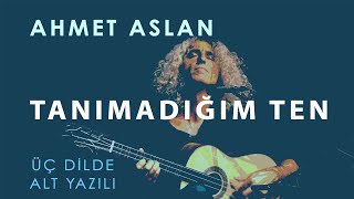 Ahmet Aslan - Tanımadığım Ten – DI–TAR Sounds